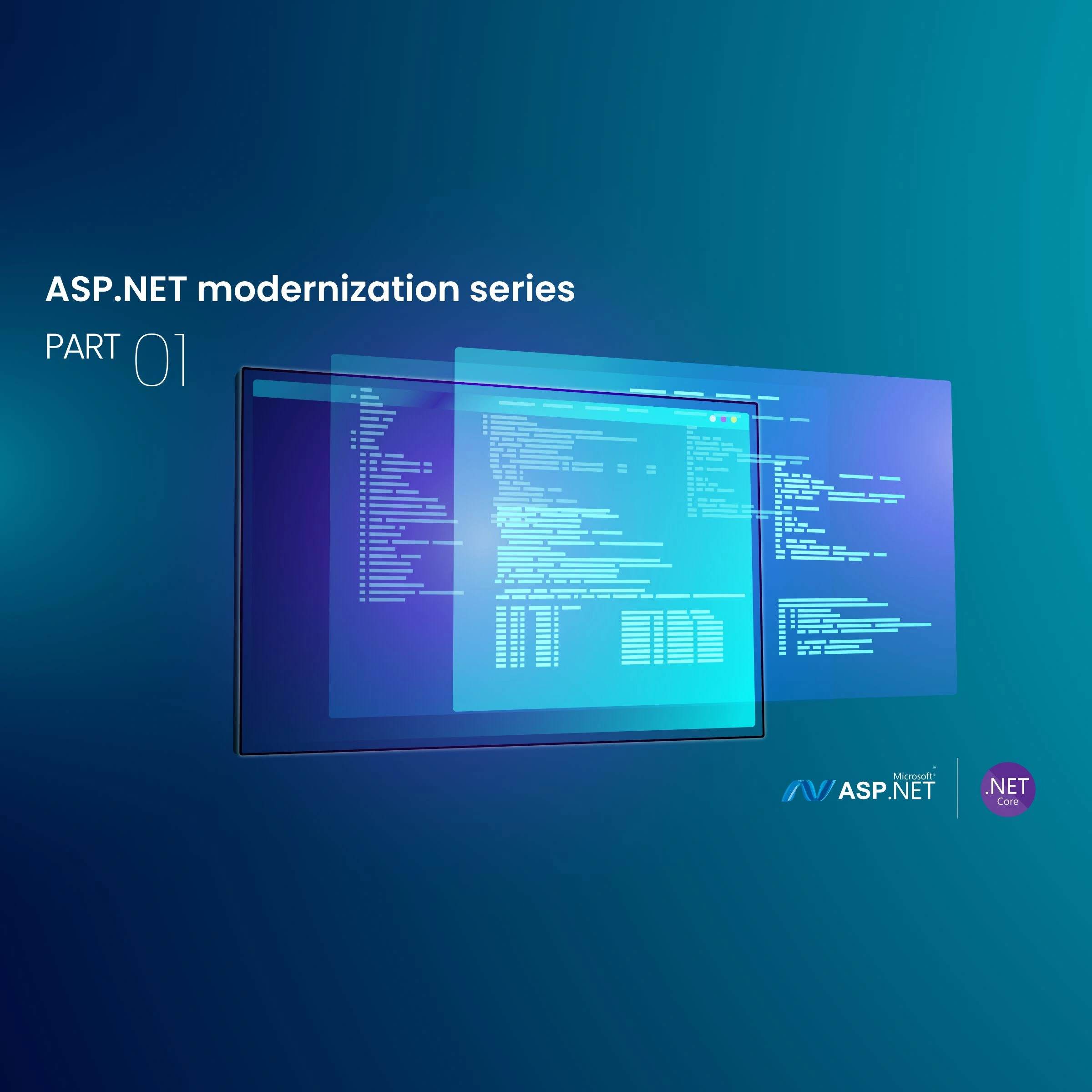 Asp Net Modernization series Part One